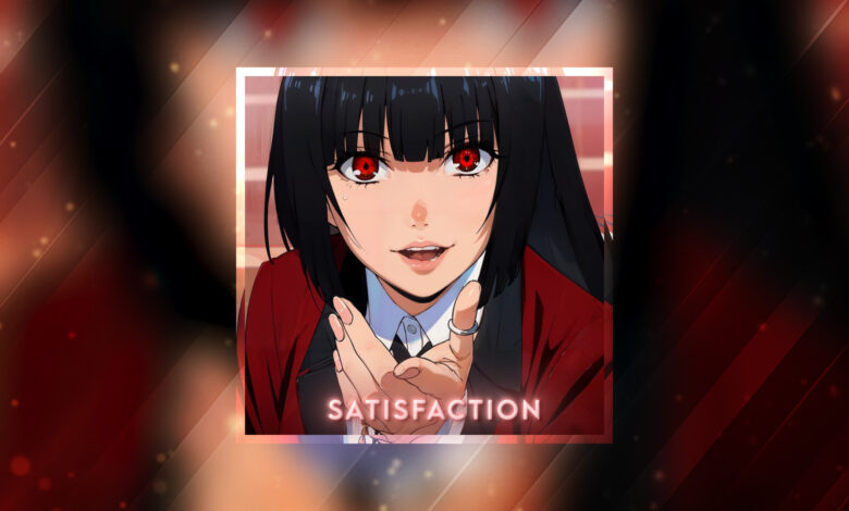 Satisfaction