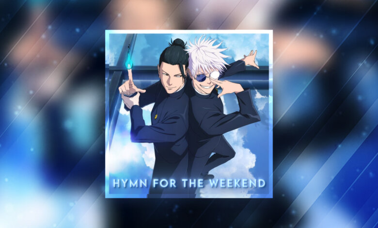 Hymn For The Weekend Hymn For The Weekend