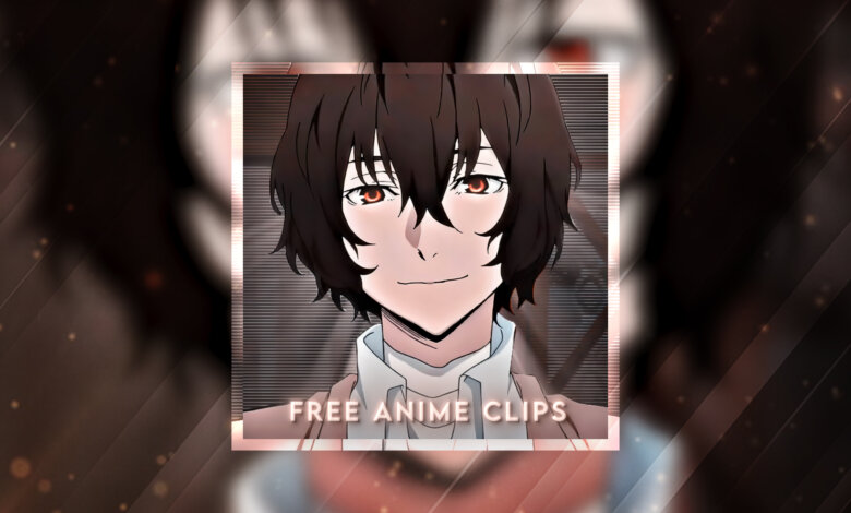 How To Get Anime Clips For Editing How To Get Anime Clips For Editing